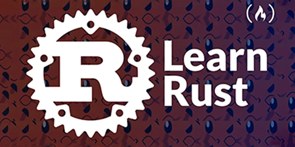 freeCodeCamp — Rust Programming Course for Beginners